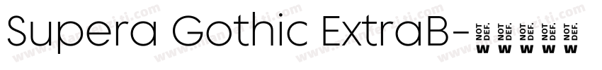 Supera Gothic ExtraB字体转换